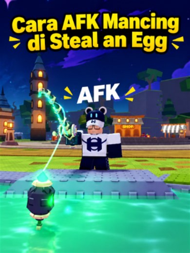 TUTORIAL AFK MANCING DI STEAL AN EGG!!! 🤯😱│STEAL AN EGG - ROBLOX #hiro #hirosirobot #shorts