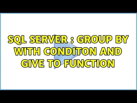 SQL Server : group by with conditon and give to function (3 Solutions!!)