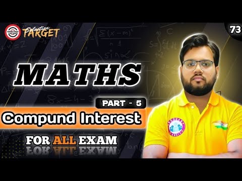Compund Interest Maths | Basic to Advanced | All Competitive Exams Preparation।