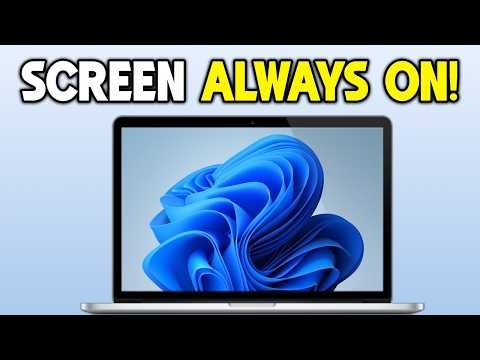 How to Keep Laptop Screen Always On (Windows 11)