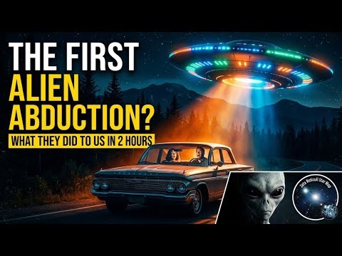 THE FIRST ALIEN ABDUCTION: What Happened in the 2 Missing Hours? | Chill&Stories 