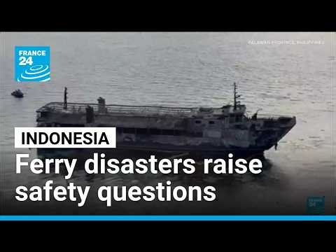 Indonesia: Second ferry disaster in five days • FRANCE 24 English