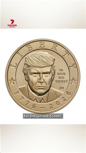 Donald Trump coins go into production to mark United States' 250th birthday