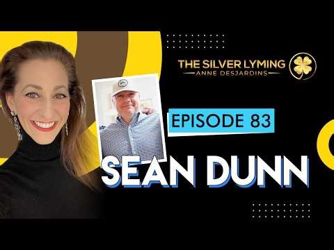 The Silver Lyming with Sean Dunn, Rising from Bed-bound to Full Recovery from Lyme and TBD #83