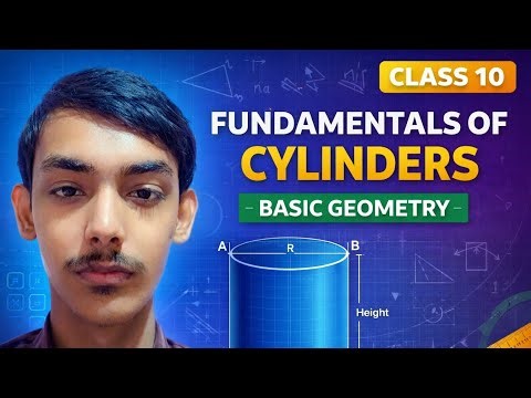 Cylinder Concept Explained | DAY 01 | Class 10 Maths