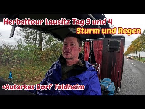 Rain and storm/Autumn tour Lausitz Day 3 and 4