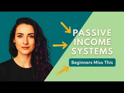Passive Income - Systems for Beginners | How to Build Passive Income Step by Step