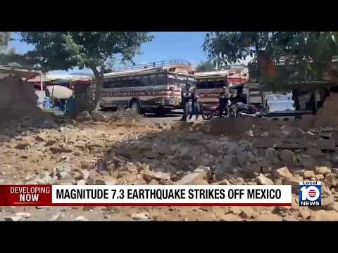 Magnitude 7.3 earthquake strikes off Mexico
