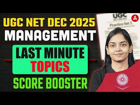 UGC NET Management | UGC NET Management Last Minute Score Booster Topics By Kanupriya Mam