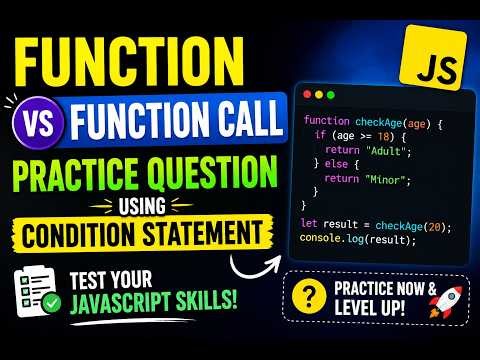 function | function call | practice question usign condition statement | javascript | #javascript