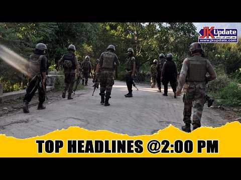 JKupdate Top Headlines @ 2 PM 26 Aug 2026