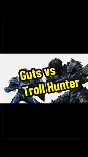 Guts vs Troll Hunter #beserk #anime #trollhunters | guts