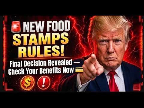 Final Decision Revealed! New Food Stamps Rules Announced — Check Your Benefits Now!