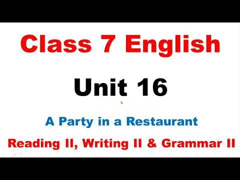 Class 7 || Unit 16 || A Party in a Restaurant || Full Exercise Solution