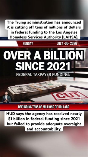 Trump admin is cutting off tens of millions of dollars to Los Angeles Homeless Services Authority