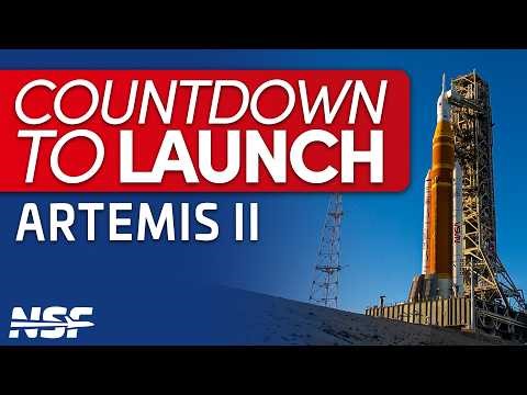 Artemis II launch week - Countdown to Launch