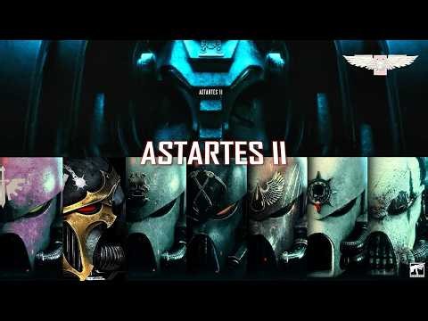 Astartes II Is FINALLY Here! Everything We Know About Warhammer 40K’s Biggest Animation