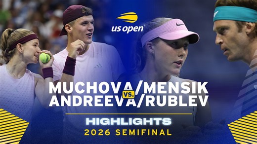 Muchova/Mensik vs. Andreeva/Rublev Highlights | 2026 US Open Semifinal