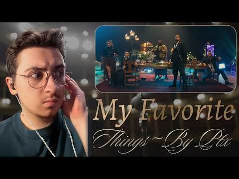 My Favorite Things - Pentatonix (Analysis)
