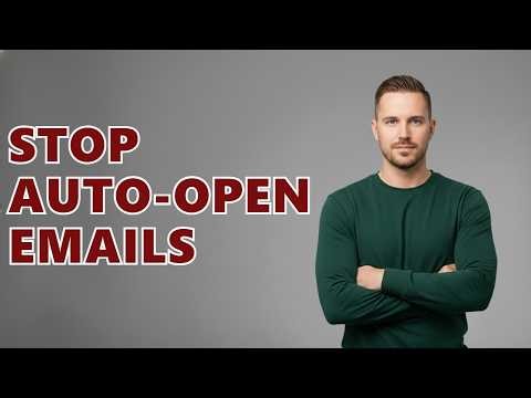 Why Is Outlook Opening Emails Automatically?