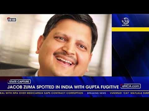 Jacob Zuma spotted in India with Gupta fugitive