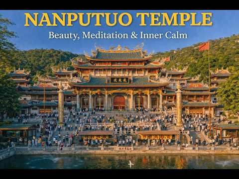 Nanputuo Temple Xiamen 🇨🇳 | 1300 Years of Peace, Beauty, Meditation & Spiritual Calm