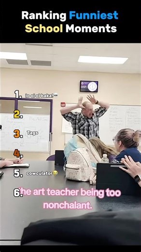 Ranking The Funniest School Moments