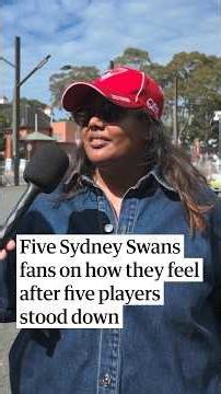 Five Sydney Swans fans on how they feel after five players stood down