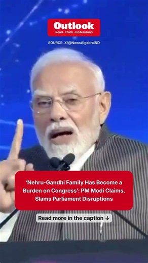 PM Modi Calls Nehru-Gandhi Family a ‘Burden’ on Congress, Slams Parliament Disruptions