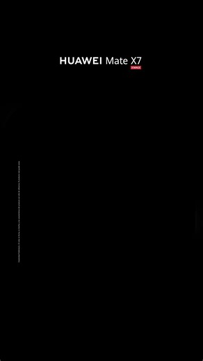 Descubre el nuevo HUAWEI Mate X7 con un diseño plegable ultra confiable y cámara True-to-Colour para capturar colores reales | Huawei Mobile