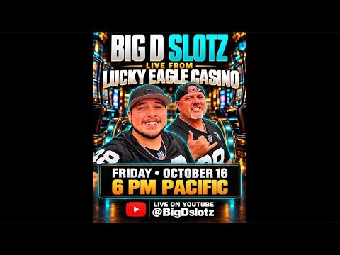 Live Slots at Lucky Eagle Casino | October 16 Replay | Big D Slotz