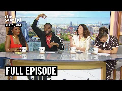 Tuesday, April 28, 2026 | Full Episode | The Social