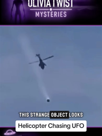 Why is a helicopter chasing a UFO? This footage appears to show a helicopter pursuing a mysterious object in the sky. What exactly were they following? #OliviaTwistMysteries #Aliens #UFO #UFOs #Unexplained #mystery #Extraterrestrial #area51 #alien #HelicopterChasingUFO #UFOSightings