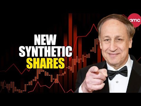 AMC STOCK NEWS: TONS OF NEW SYNTHETIC SHARES HAVE BEEN CREATED!