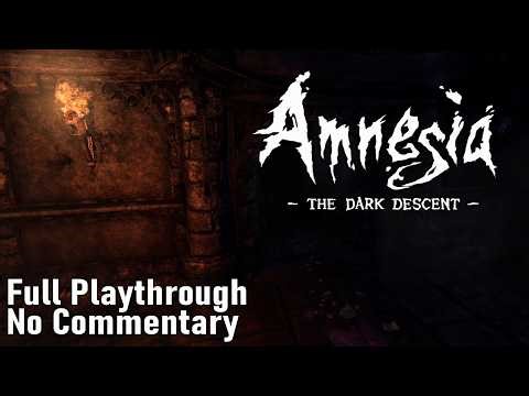 Amnesia: The Dark Descent | 3/X