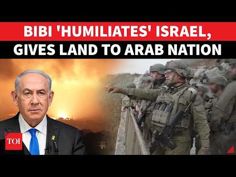 Netanyahu’s ‘Shameful Surrender’? Israel Gives Up Land To Arab Nation In Huge Embarrassment | Report