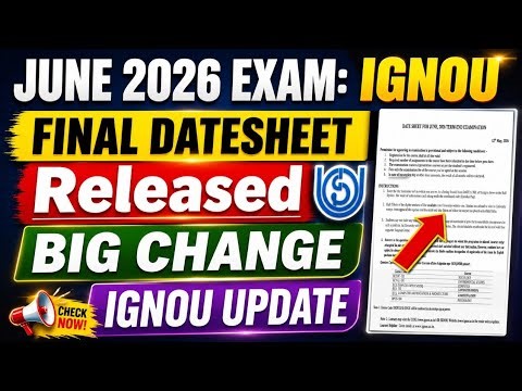 IGNOU June 2026 Exam Final Datesheet Released | IGNOU Exam Final Datesheet For June 2026 | IGNOU 