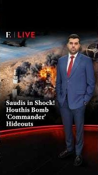 Saudis in Shock! Houthis Bomb 'Commander' Hideouts | Firstpost Live