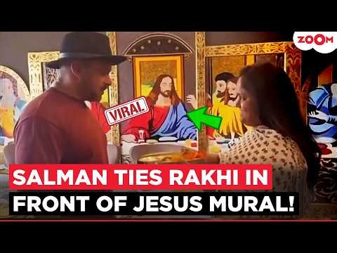 Salman Khan’s RAKHI Video Sparks Buzz! Netizens REACT To The Jesus Mural In Background; Fans Go WILD
