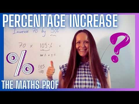 How to Increase a Quantity by a Percentage | The Maths Prof