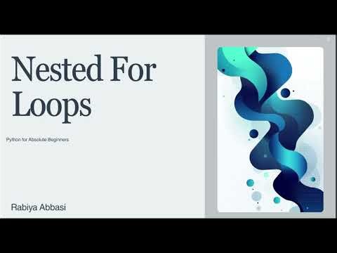 Netsed For Loops (Beginner's Friendly)