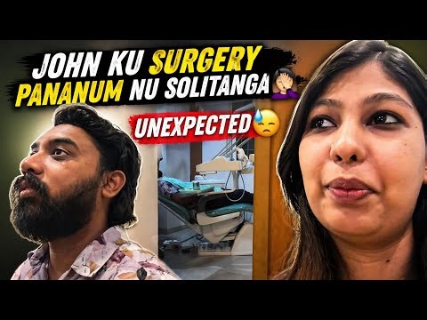 John ku sudden ah surgery pananum nu solitanga😓/#agvlogs #surgery #sad 