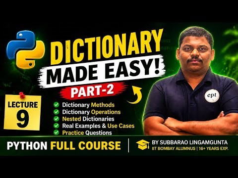 Python Dictionaries Made Easy 💡 | Part-2 | Lecture -9 | Complete Guide