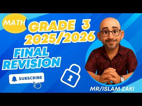 Final Revision MATH Grade 3-التيرم الثاني 2026🤔Like A Pro! 🤔 | Go Math Grade 3"