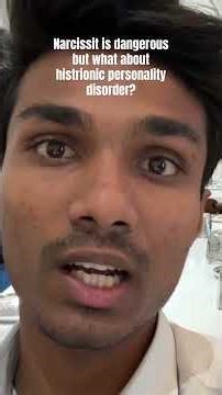 Narcissit is dangerous but what about histrionic personality disorder?