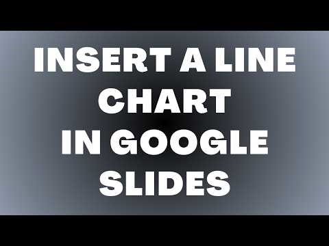 How to Insert a Line Chart in Google Slides