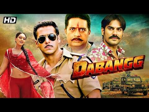 Dabangg (2010) Salman Khan, Sonakshi Sinha, Sonu Sood – Hindi Full Movie | Justice