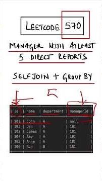 Leetcode 570 made easy - SQL Interview Question 24/25