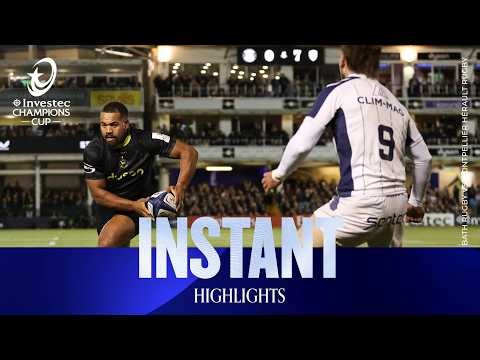 Quality matchup | Bath v Montpellier Hérault Rugby | Investec Champions Cup Instant Highlights