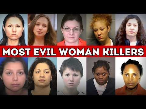 The Most Evil Women Killers in U.S. History!